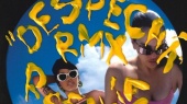 DESPECHÁ RMX(Official Audio)