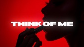 Think Of Me(Lyric Video)